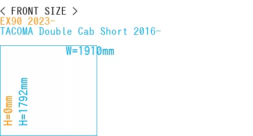 #EX90 2023- + TACOMA Double Cab Short 2016-
